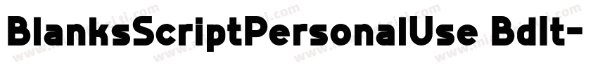 BlanksScriptPersonalUse BdIt字体转换